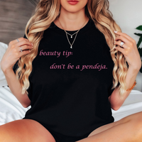 'Beauty Tip: Don't Be A Pendeja' ✨️Pink Sparkle Print✨️ T-Shirt - Black - Premium Ring-Spun Cotton