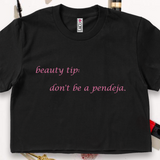 'Beauty Tip: Don't Be A Pendeja' ✨️Pink Sparkle Print✨️ Crop Top Shirt - Black - Premium Ring-Spun Cotton