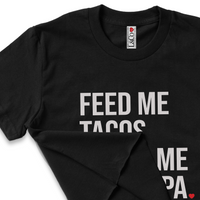 'Feed Me Tacos & Tell Me I'm Guapa' Crop Top Shirt - Black - Premium Ring-Spun Cotton