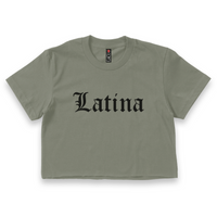 'Latina' Old English Font Crop Top Shirt - Military Green - Premium Ring-Spun Cotton Blend