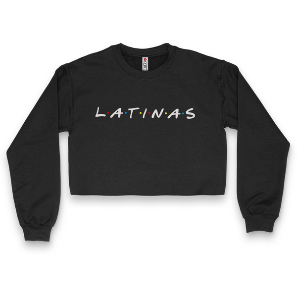 'LATINAS' Friends Inspired Crop Top Crewneck - Black - Premium Brushed Fleece