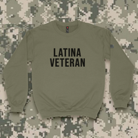 'Latina Veteran' Crewneck Sweatshirt w/Embroidered Mini USA Sleeve Patch - Military Green - Premium Brushed Fleece