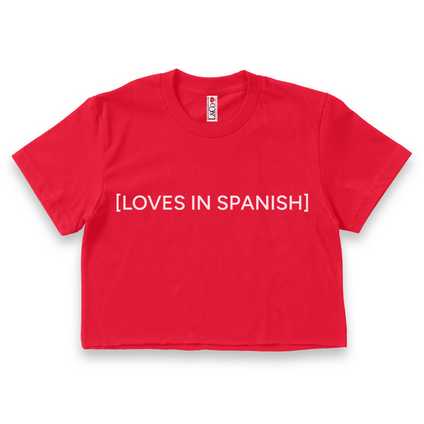 'Loves In Spanish' Crop Top Shirt - Red - Premium Ring-Spun Cotton