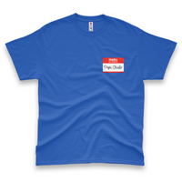 'Hello, My Name Is Papi Chulo' Name Tag Men's T-Shirt - Royal Blue - Premium Heavy Weight Cotton